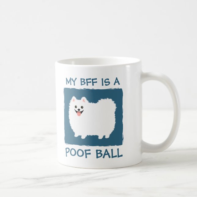 Min BFF är en Poof Boll - Cute White Pomeranian Kaffemugg (Höger)