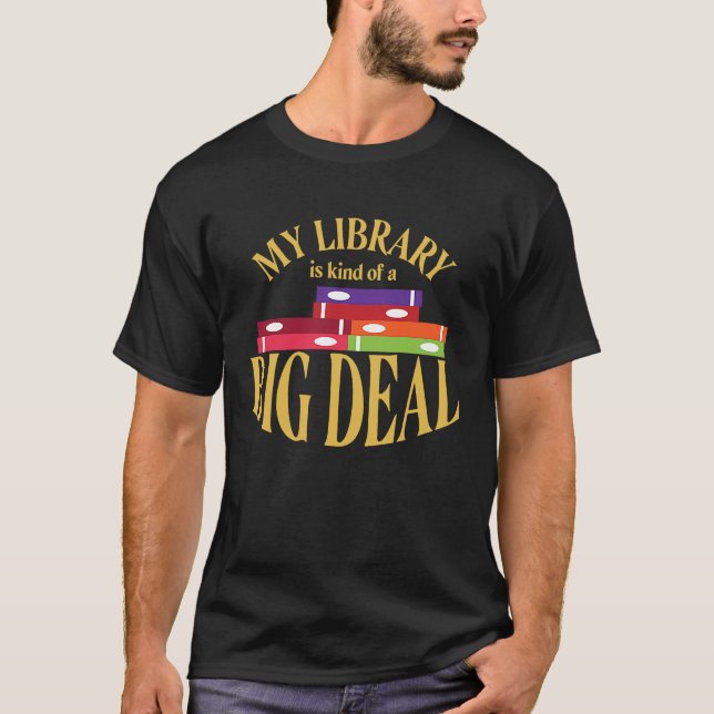 Min Bibliotek är en stor affär Bok Kärlek T Shirt (Framsida)