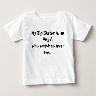 Min Big Sister är en Angelare som vaktar mig.. T Shirt