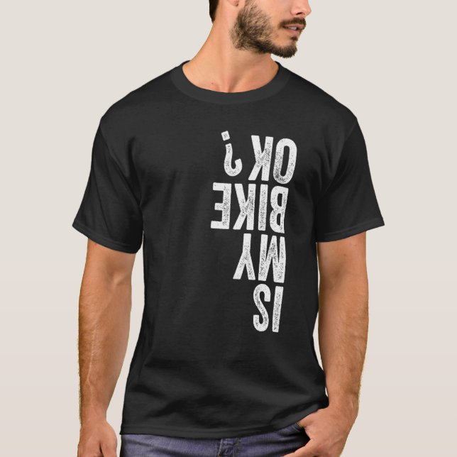 Min bike Ok-knackande apparat är fin Mou T Shirt (Framsida)