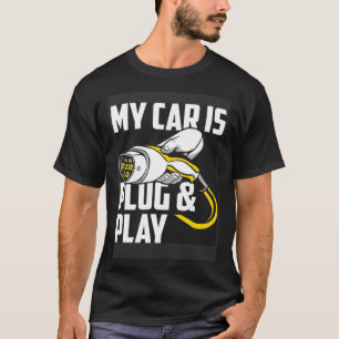 Min bil är ägare av en elbil. t shirt