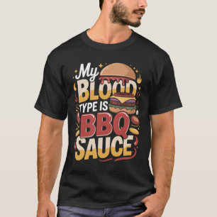 Min blodgrupp är BBQ-sås Burger T-shirt