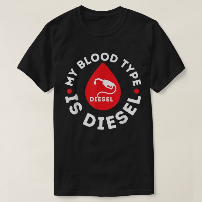 Min blodtyp är Diesel, Diesel Mechanic Reparator T Shirt (Design framsida)
