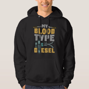 Min blodtyp är dieselbilsmekanism hoodie
