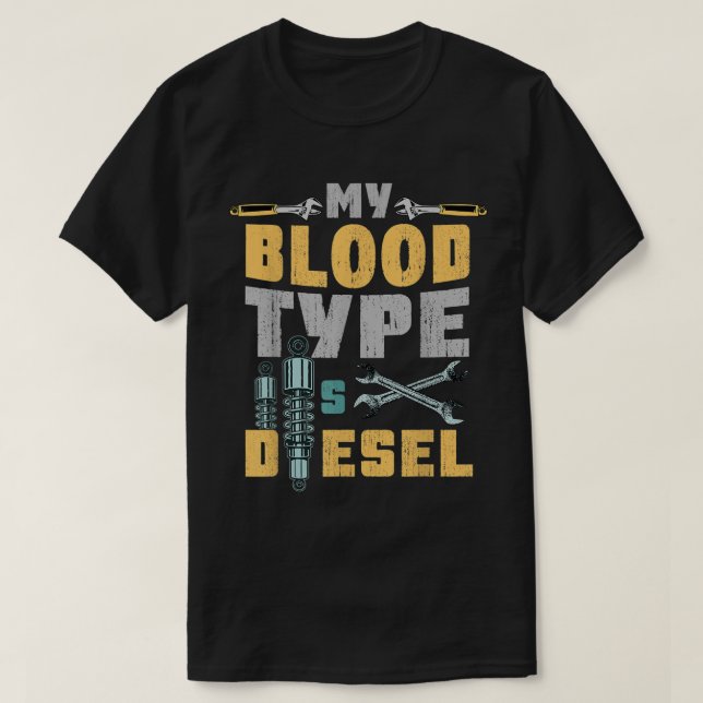 Min blodtyp är dieselbilsmekanism t shirt (Design framsida)