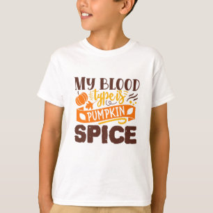 Min blodtyp är en pumpkin Spice-funktion, citat T Shirt