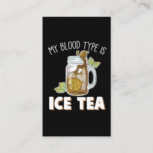 Min blodtyp är Ice Tea luddig Tea Drinker Visitkort (Framsida)