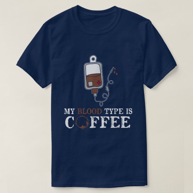 Min blodtyp är kaffe, roligt Tee (Design framsida)