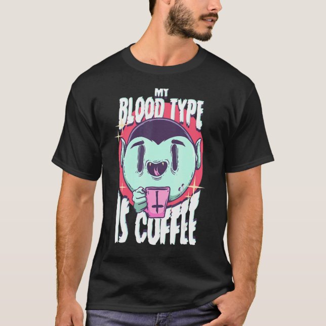 Min blodtyp är kaffe Vampire Gothic Coffee Emo T Shirt (Framsida)