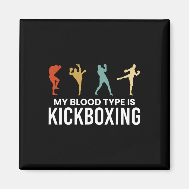 Min blodtyp är kickboxning kickboxare  magnet (Framsidan)