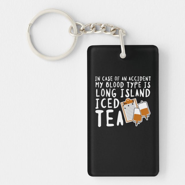 Min blodtyp är Long Islandet Iced Tea Nyckelring (Framsidan)