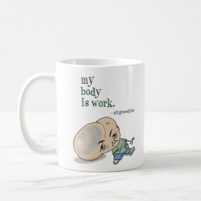 Min Body är arbete Kaffemugg (Vänster)