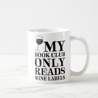 Min bokklubb läser endast vinetikettmuggen kaffemugg