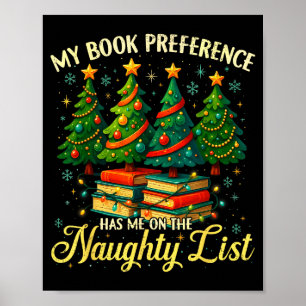 Min bokpreferens har mig på den naughty listan Jul Poster