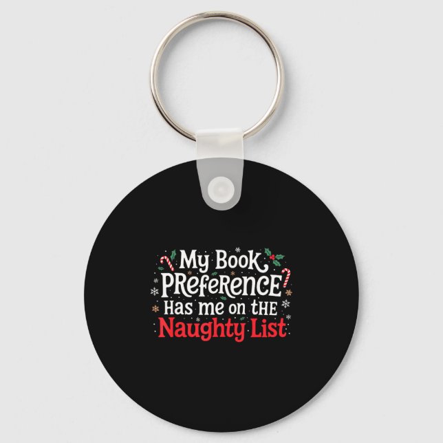 Min bokpreferens Naughty List Läsare Rolig Chri Nyckelring (Framsida)