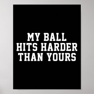Min Boll har Harder Than Yours - Funny Manar Bowli Poster