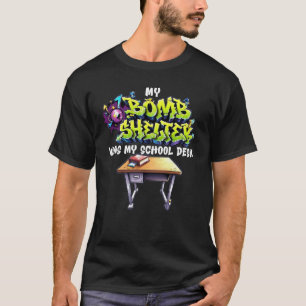 Min bomb Shelter var min skolavgång Gen X T Shirt