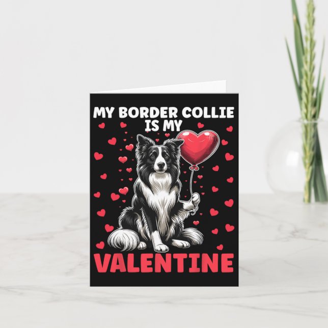 Min Border Collie är min valentin Alla hjärtans da Kort (Framsida)