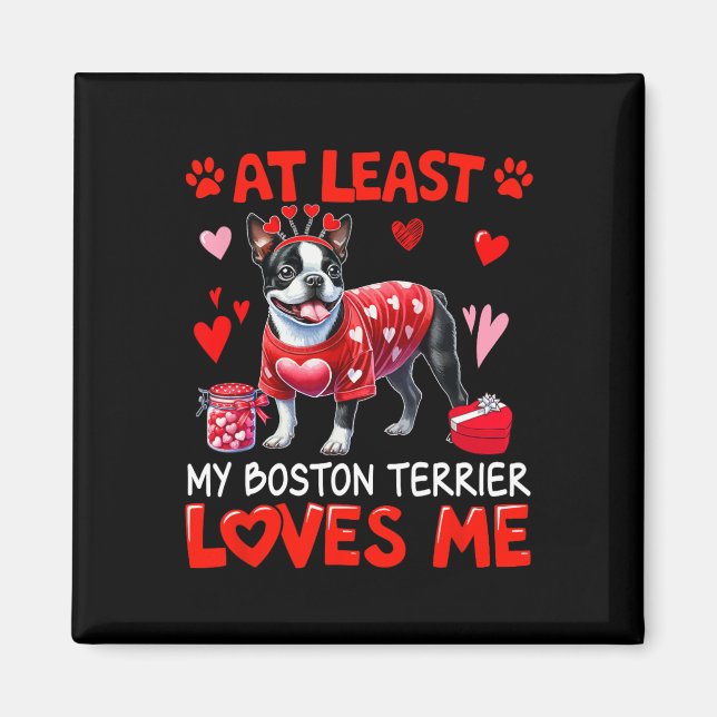 Min Boston Terrier älskar mig åtminstone på Alla h Magnet (Framsidan)