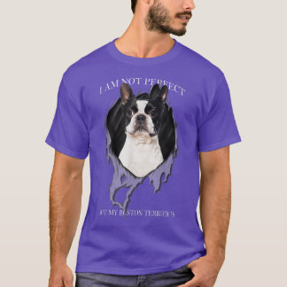 Min Boston Terrier är Perfekt Hundar  T Shirt