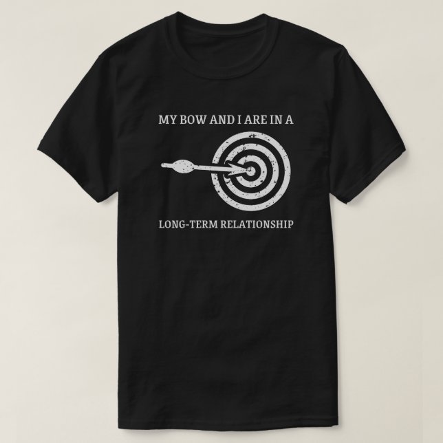 Min Bow och jag är i långfristig relationsarkitekt T Shirt (Design framsida)