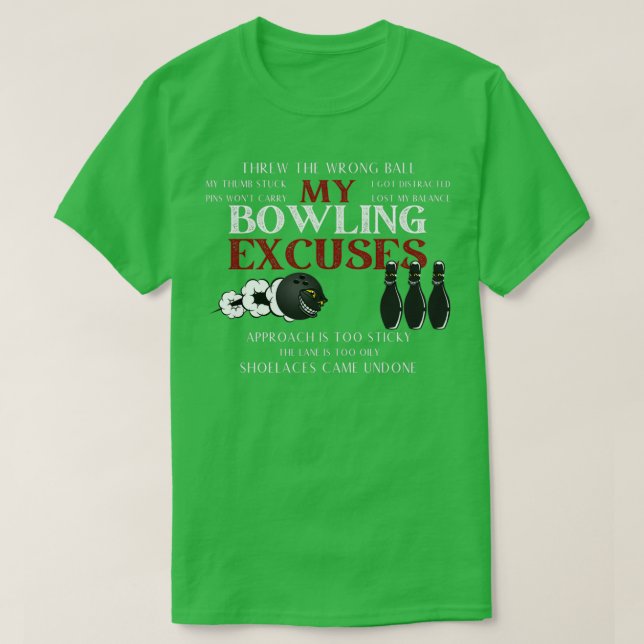 Min Bowling ExcusFunny Bowling Excuses Shirt 1 T Shirt (Design framsida)