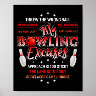 Min Bowling ExcusFunny Bowling Poster