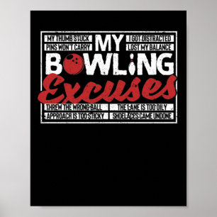 Min Bowling Excusnyj Bowlareare Boll Stift Poster