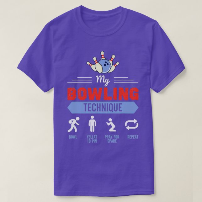 Min Bowling Technique Bowling Funny Bowlareare T Shirt (Design framsida)