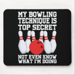 Min Bowling-teknik är hemlig, klyvbar Musmatta<br><div class="desc">Min Bowling-teknik är hemlig,  Bowlareare</div>