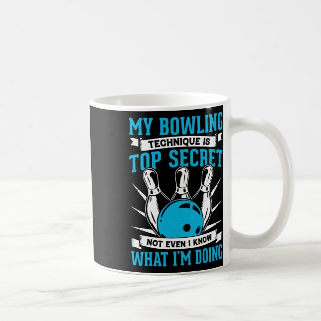 Min Bowling-teknik är topphemlig, klyvning B Kaffemugg (Höger)