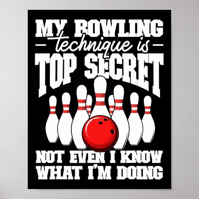 Min Bowling-teknik är topphemlig, klyvning B Poster (Framsidan)