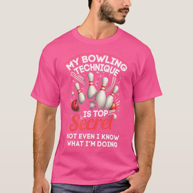 Min Bowling-teknik är topphemlig, klyvning B T Shirt (Framsida)
