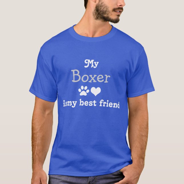 Min Boxer är min bästa vän T-shirt (Framsida)