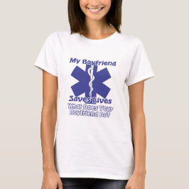 Min BoyFriend Saves Lives Tee