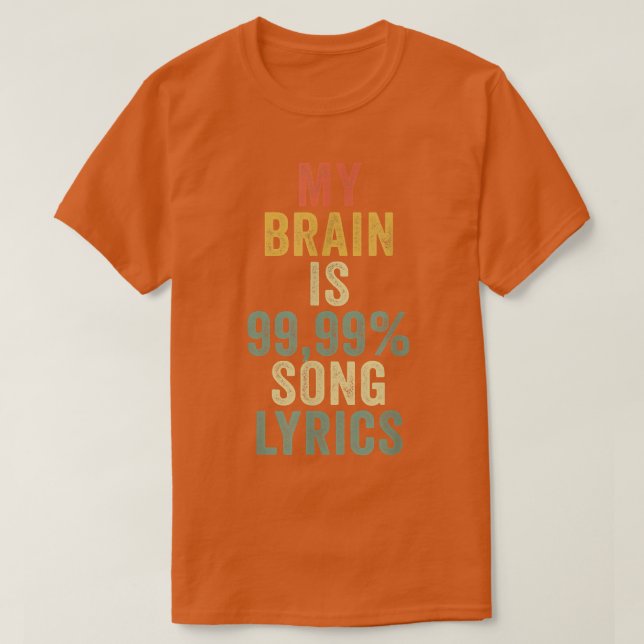 MIN BRAIN ÄR 99 T SHIRT (Design framsida)