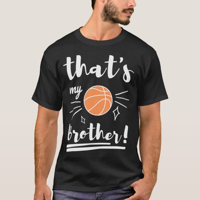 Min broder Basketball Basketball Bas T Shirt (Framsida)