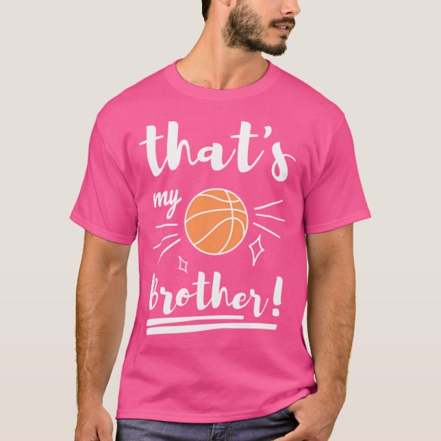 Min broder Basketball Basketball Bas T Shirt (Framsida)