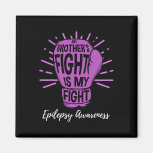 Min bröder kämpar mot min medvetenhet om epilepsi magnet