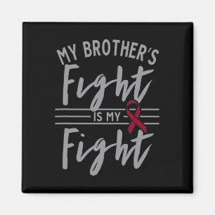 Min broderns kamp är min "Fight Sickle Cell Anemia Magnet