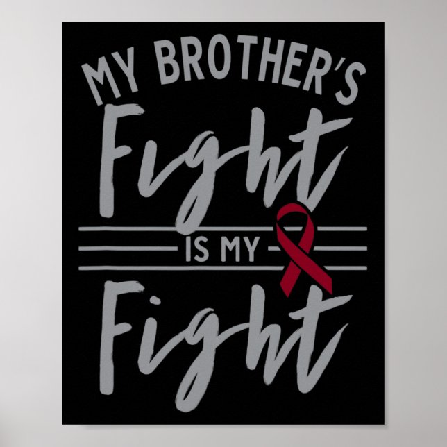 Min broderns kamp är min "Fight Sickle Cell Anemia Poster (Framsidan)