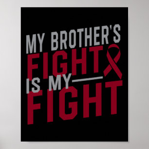 Min broderns kamp är min "Fight Sickle Cell Anemia Poster