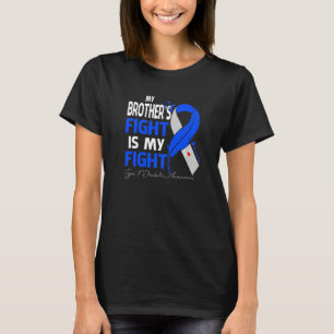Min broderns kamp är typ 1-diabetes. t shirt