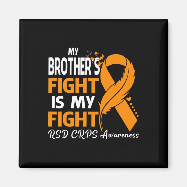 Min broders kamp är min kamp mot RSD Crps Awarenes Magnet (Framsidan)