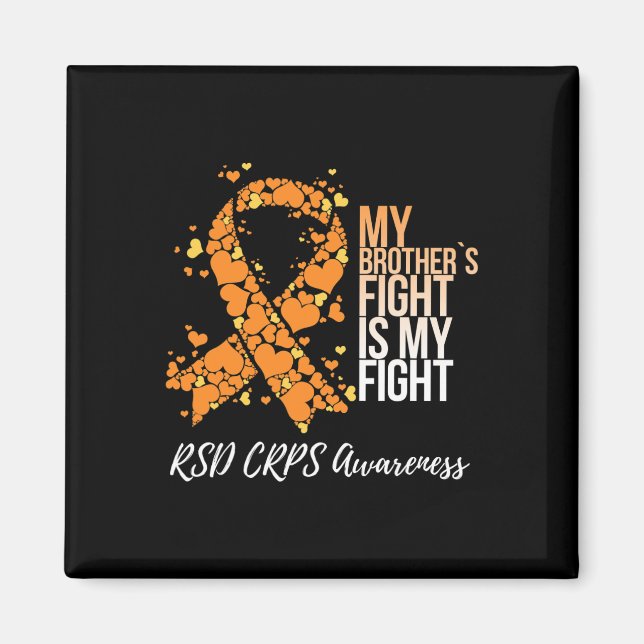 Min broders kamp är min medvetenhet om RSD Crps Magnet (Framsidan)