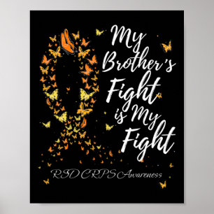 Min broders kamp är min medvetenhet om RSD Crps Poster