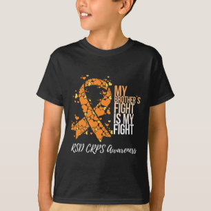 Min broders kamp är min medvetenhet om RSD Crps T Shirt