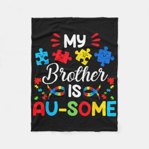 Min bror är Au-some Autism Awareness Syskon Fleecefilt