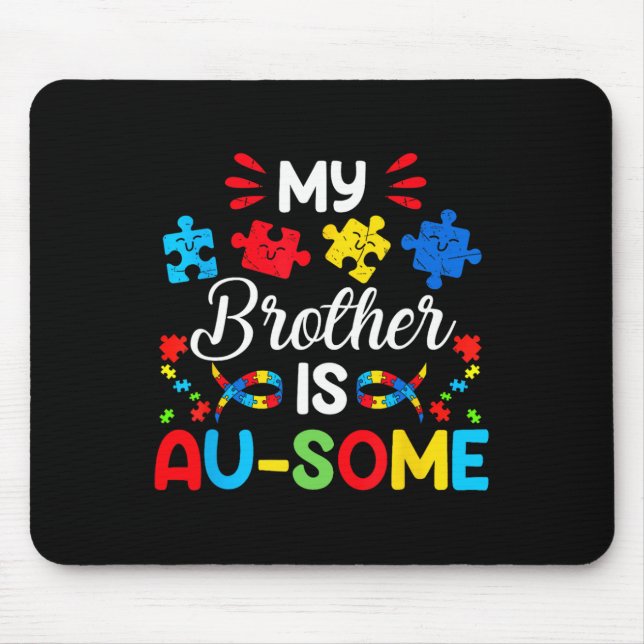 Min bror är Au-some Autism Awareness Syskon Musmatta (Framsidan)