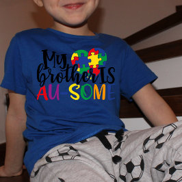 Min bror är AU-some, Proud Autism Brother T Shirt